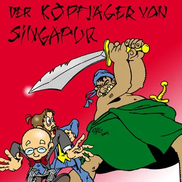 Folge 21: Der Kopfjäger von Singapur by Michael Koser - album cover