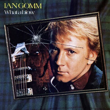 What a Blow by Ian Gomm - album cover