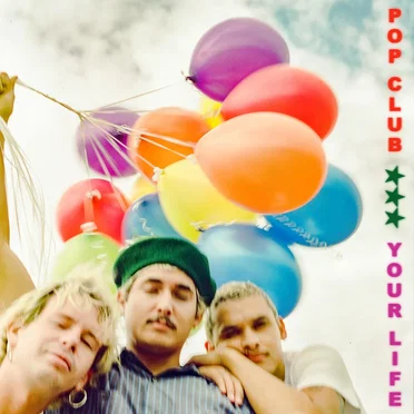 Your Life by Pop Club - album cover