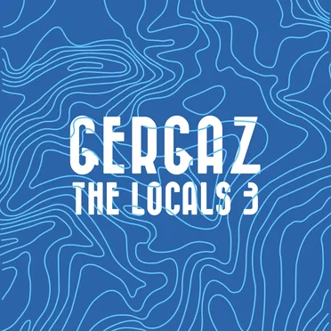 GERGAZ | the Locals 3 by Various Artists - album cover