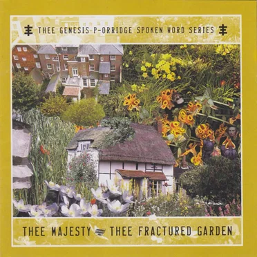 Thee Fractured Garden