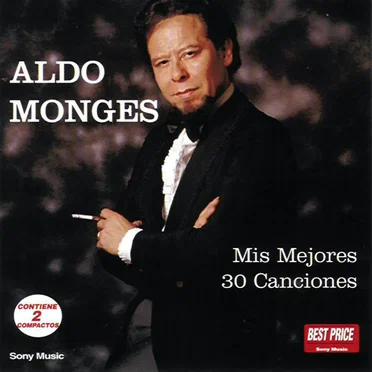 Mis mejores 30 canciones by Aldo Monges - album cover