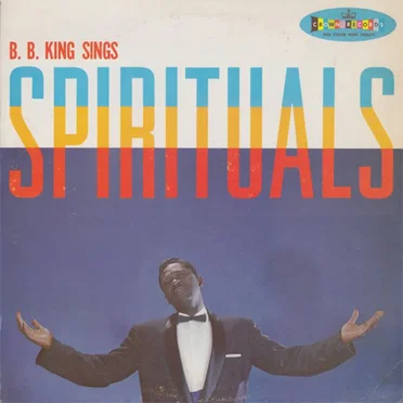 B.B. King Sings Spirituals