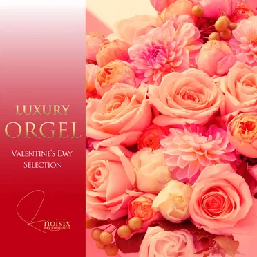Valentine's Day Selection by Luxury Orgel - album cover