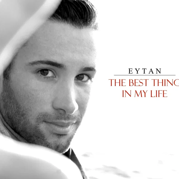 The Best Thing In My Life