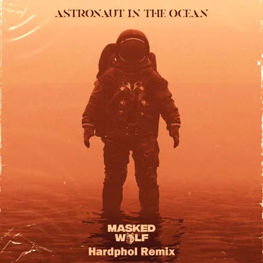 Astronaut in the Ocean (Hardphol remix) (radio edit)