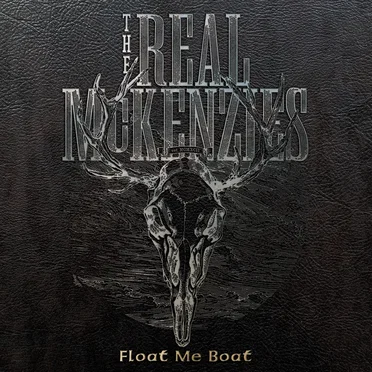 Float Me Boat by The Real McKenzies - album cover