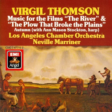 Music for the Films, "The River" & "The Plow That Broke the Plains"
