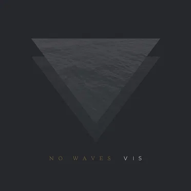 No Waves by Vis - album cover