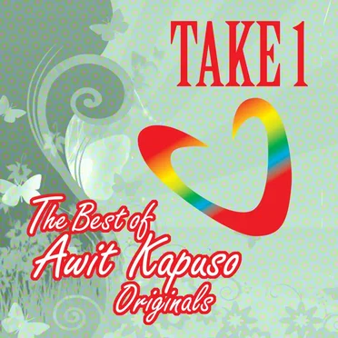 Take1: The Best of Awit Kapuso Originals by Various Artists - album cover