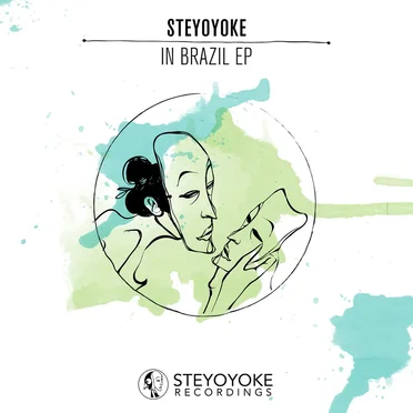 Steyoyoke In Brazil by Various Artists - album cover
