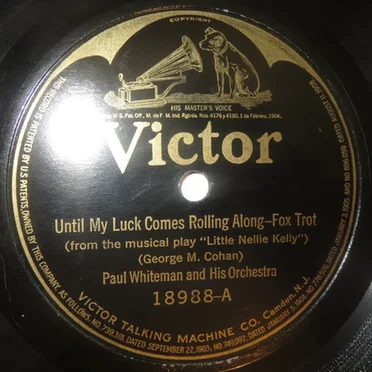 Until My Luck Comes Rolling Along / Just Like a Doll