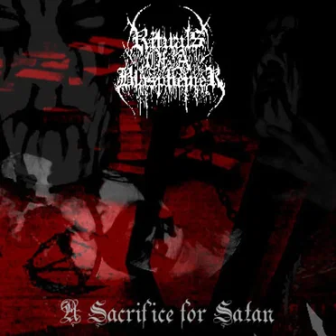 A Sacrifice for Satan by Rituals of a Blasphemer - album cover