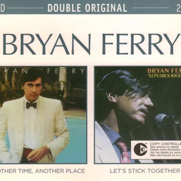 Another Time, Another Place / Let's Stick Together