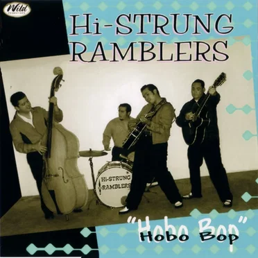 Hobo Bop by The Hi-Strung Ramblers - album cover