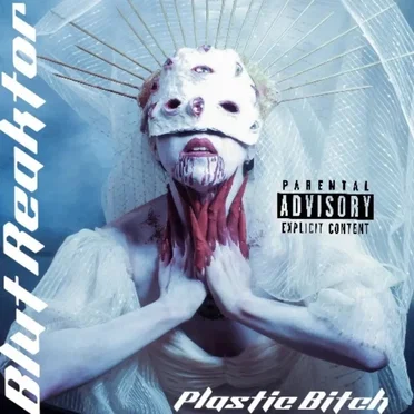 Plastic Bitch by Blut Reaktor - album cover