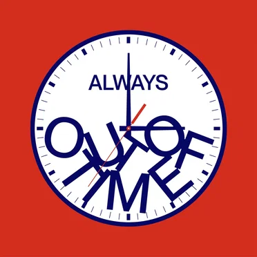 Always Out Of Time