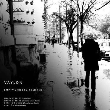 Empty Streets - Remixed by Vaylon - album cover