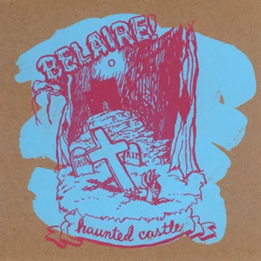 Haunted Castle by Belaire! - album cover