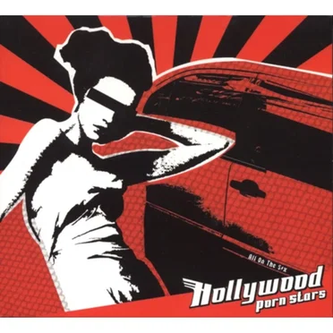 All on the S!x by Hollywood Porn Stars - album cover