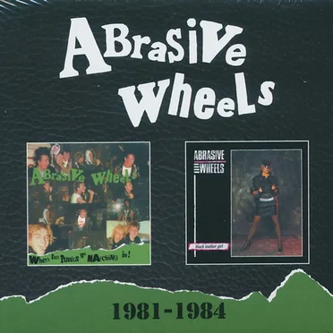 1981-1984 by Abrasive Wheels - album cover