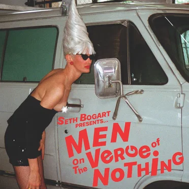 Men on the Verge of Nothing