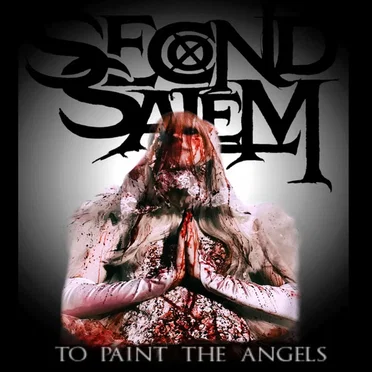 To Paint The Angels by Second Salem - album cover