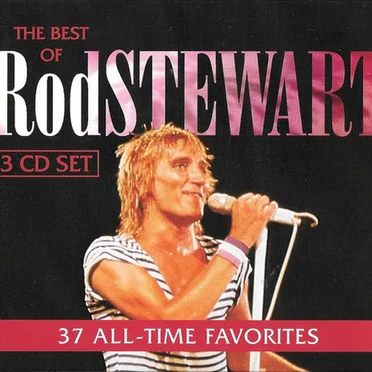 The Best of Rod Stewart: 37 All-Time Favorites