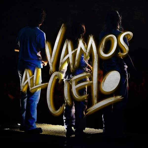 Vamos al cielo