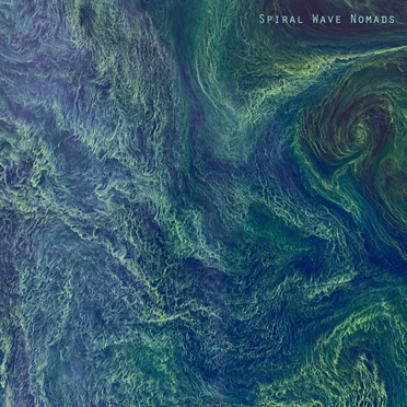 Spiral Wave Nomads by Spiral Wave Nomads - album cover