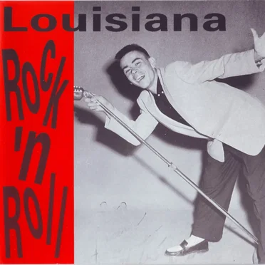 Louisiana Rock & Roll by Various Artists - album cover