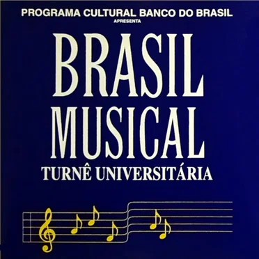 Brasil Musical - Turnê Universitária by Various Artists - album cover