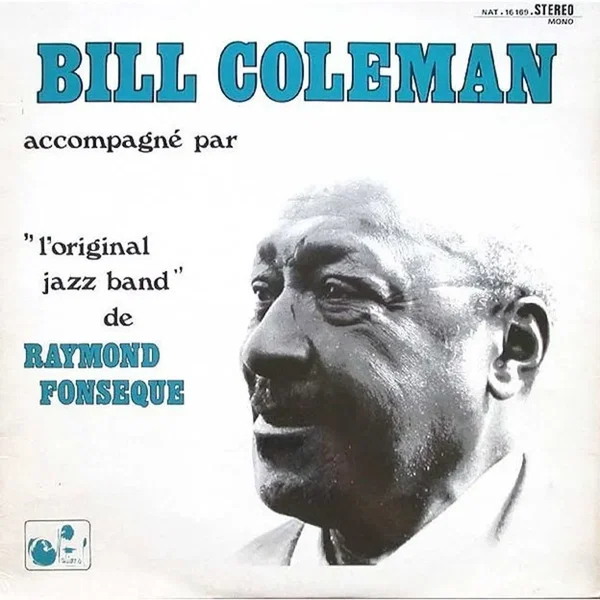 Bill Coleman accompagné par l'original Jazz Band de Raymond Fonseque