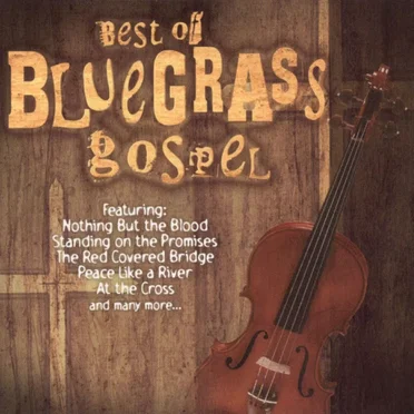 Best of Bluegrass Gospel, Volume 3