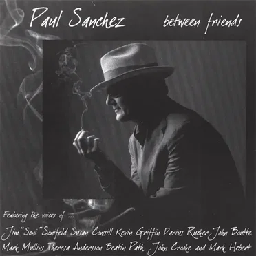 Between Friends by Paul Sanchez - album cover