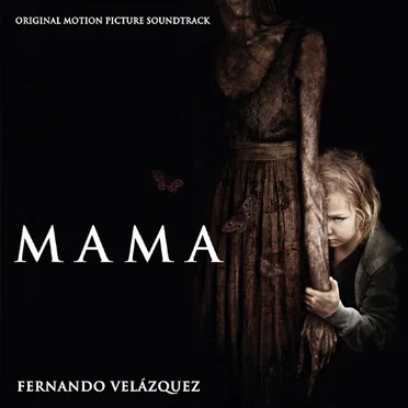 Mama (Original Motion Picture Soundtrack)
