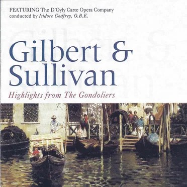 Highlights from the Gondoliers