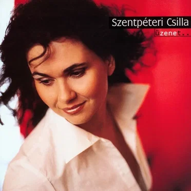 Üzenet by Szentpéteri Csilla - album cover