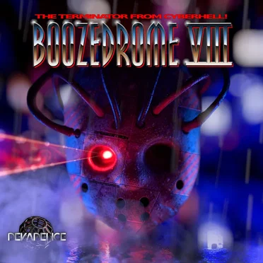 Boozedrome VIII: The Terminator From Cyberhell! by Various Artists - album cover