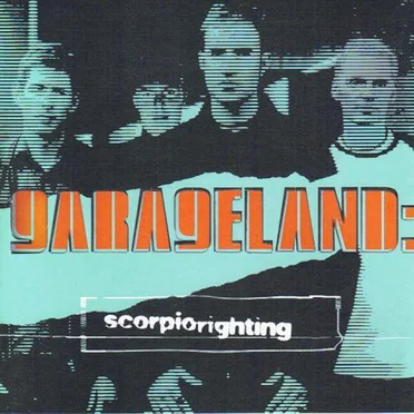 Scorpio Righting by Garageland - album cover