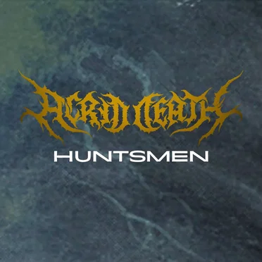 Huntsmen by Acrid Death - album cover