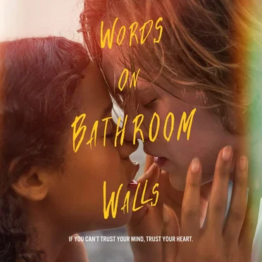 Words on Bathroom Walls: Original Motion Picture Soundtrack by Various Artists - album cover