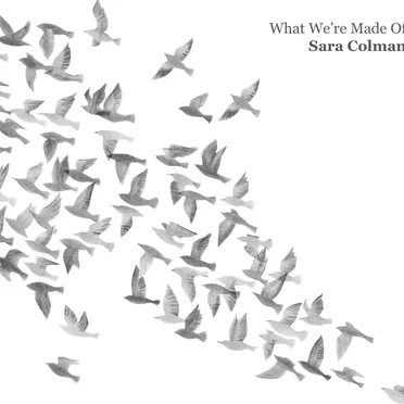 What We're Made Of
