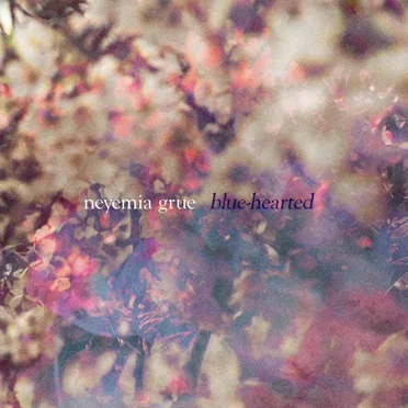 Blue-Hearted by Neyemia Grue - album cover