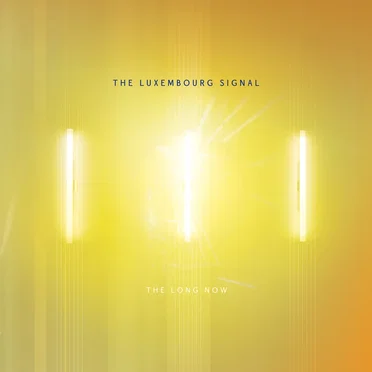 The Long Now by The Luxembourg Signal - album cover