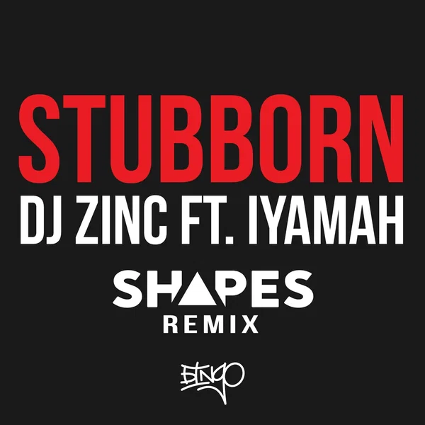 Stubborn (Shapes remix)