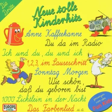 Neue tolle Kinderhits - Die Dritte