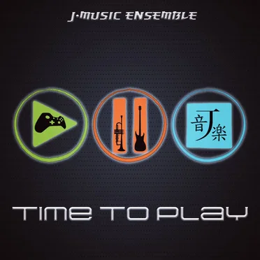 Time To Play by J-MUSIC Ensemble - album cover