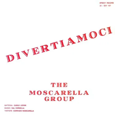 Divertiamoci by The Moscarella Group - album cover