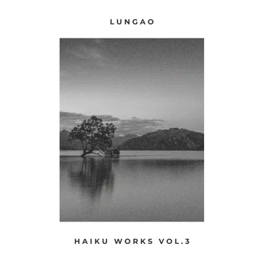Haiku Works, Vol.3 by LunGao - album cover